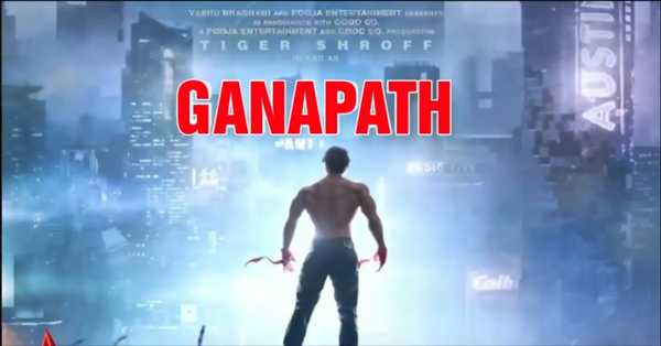 Ganapath Part – 2 Movie 2024: release date, cast, story, teaser, trailer, first look, rating, reviews, box office collection and preview